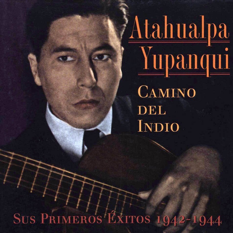 Atahualpa Yupanqui - Camino Del Indio, Ophalen, Zo goed als nieuw