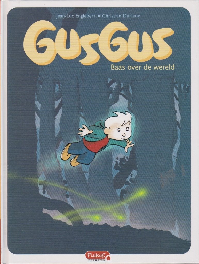 Strip - GusGus - Baas over de wereld., Boeken, Ophalen of Verzenden