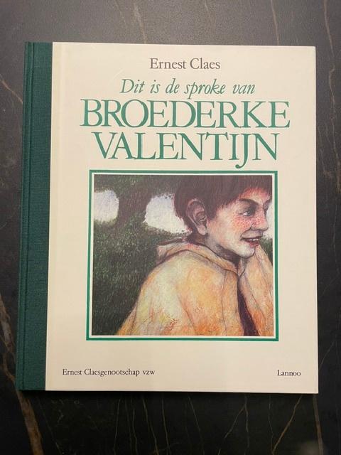 Broederke Valentijn - Ernest Claes, Antiek en Kunst, Ophalen of Verzenden, Ernest Claes