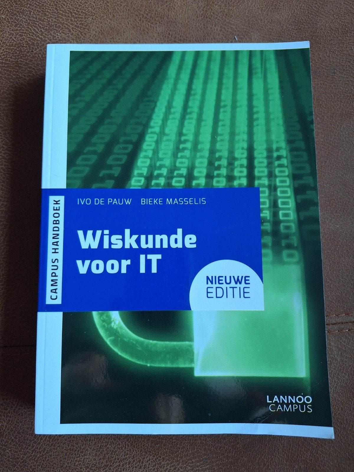 Ivo De Pauw - Wiskunde voor IT, Enlèvement ou Envoi, Ivo De Pauw; Bieke Masselis, Comme neuf, Autres sciences