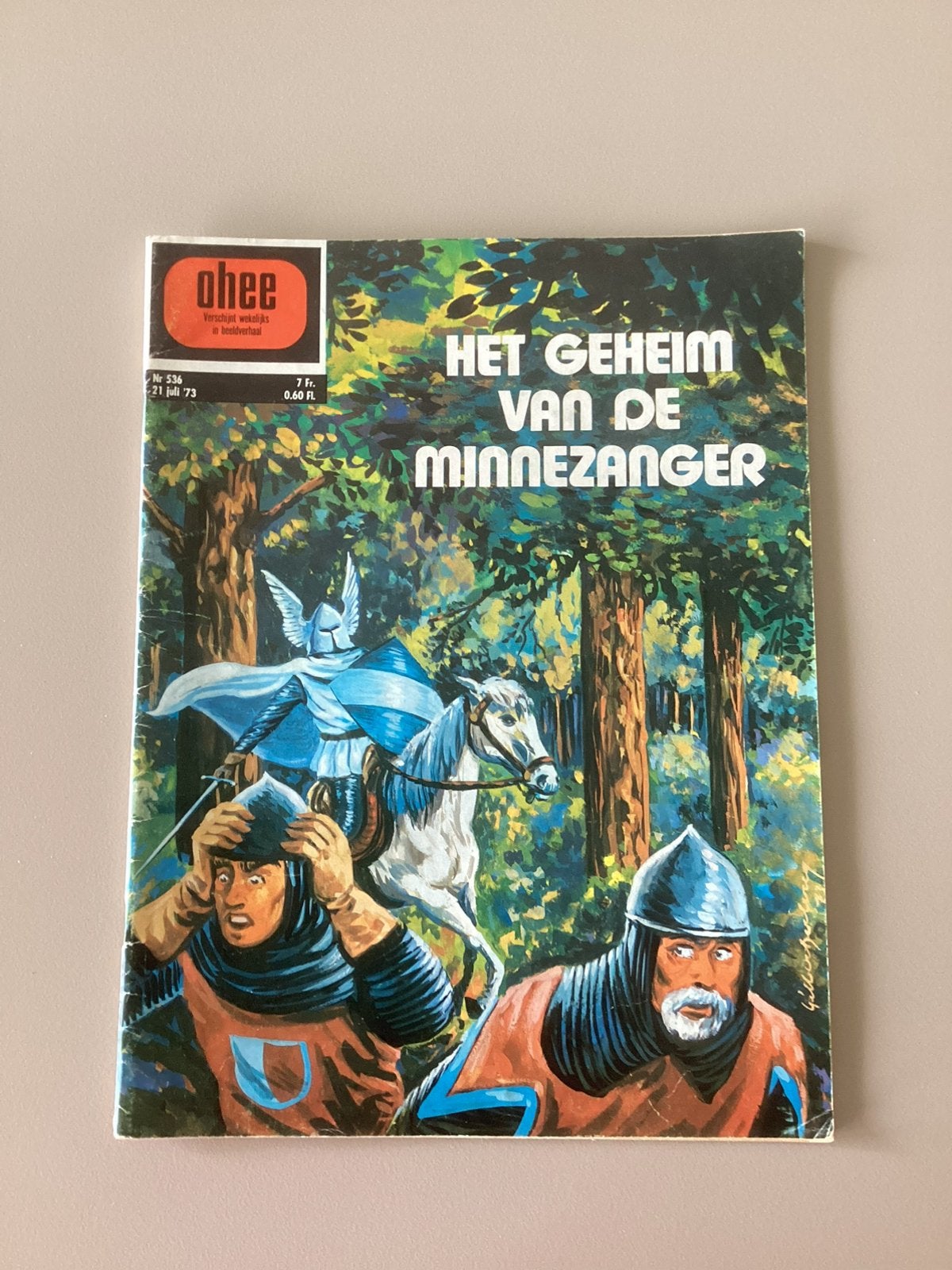 Ohee tijdschrift nr 536 - Het geheim van de minnezanger 1973, Livres, BD, Une BD, Enlèvement ou Envoi, Comme neuf