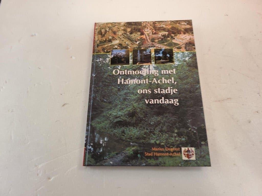 boek ontmoeting met Hamont Achel ons stadje vandaag, Enlèvement ou Envoi, Comme neuf