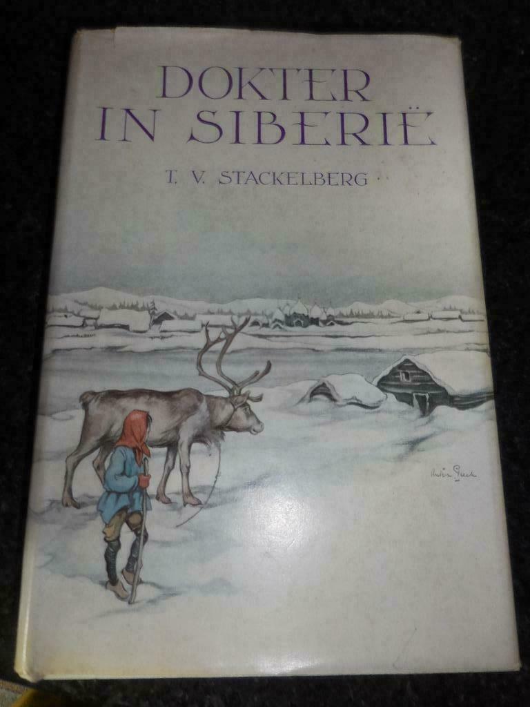 boek : dokter in Siberië T.V. Stackelberg, Enlèvement ou Envoi
