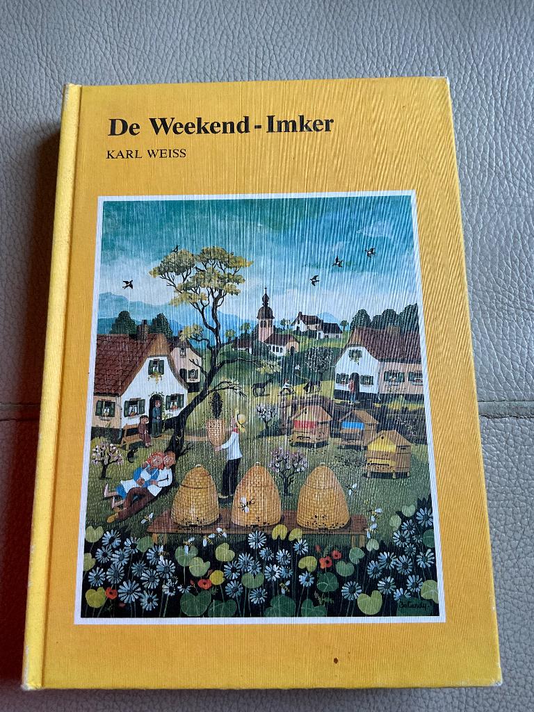 Boek De weekend-imker Karl Weiss, Ophalen of Verzenden, Gelezen