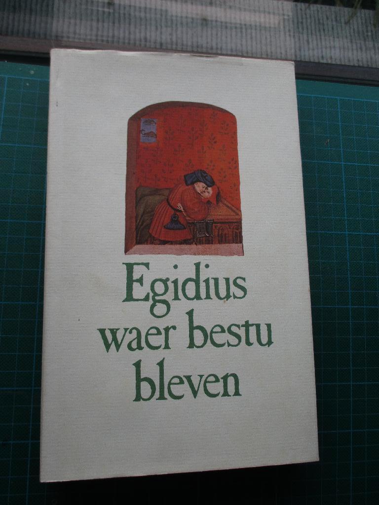 Egidius waer bestu bleven, Livres, Musique, Enlèvement ou Envoi, Diverse auteurs, Comme neuf, Autres sujets/thèmes