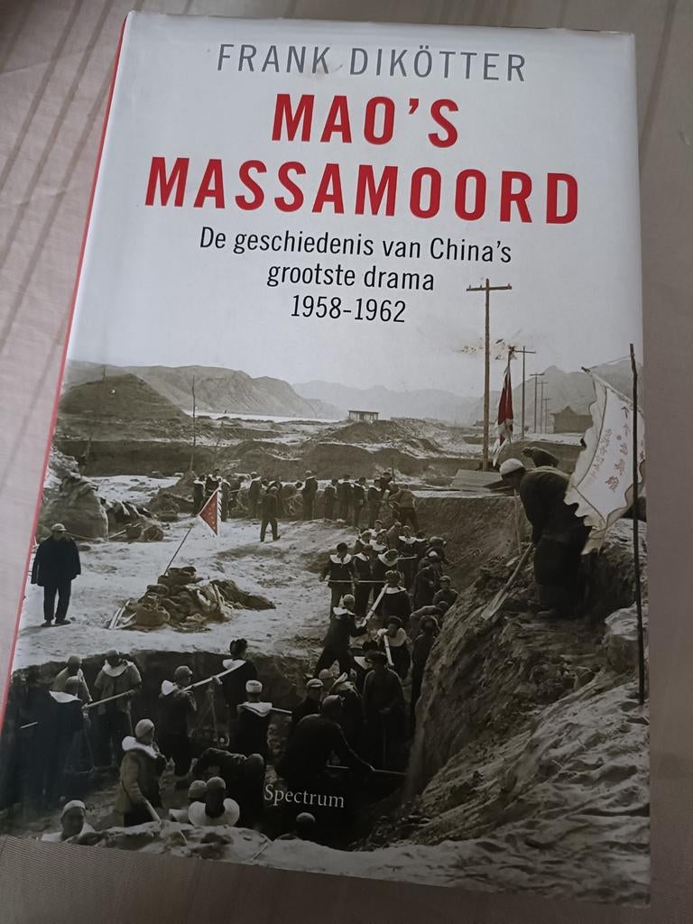 Frank Dikötter - Mao's massamoord, Ophalen of Verzenden, Frank Dikötter
