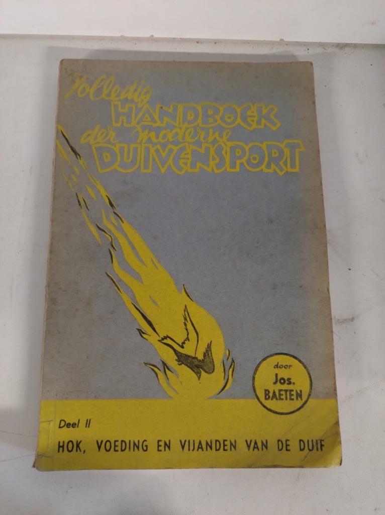 Volledig handboek der moderne duivensport - Jos Baeten - dee, Boeken, Ophalen of Verzenden, Gelezen