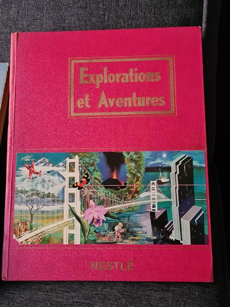 Album Images Nestlé: Explorations Et Aventures,, Ophalen