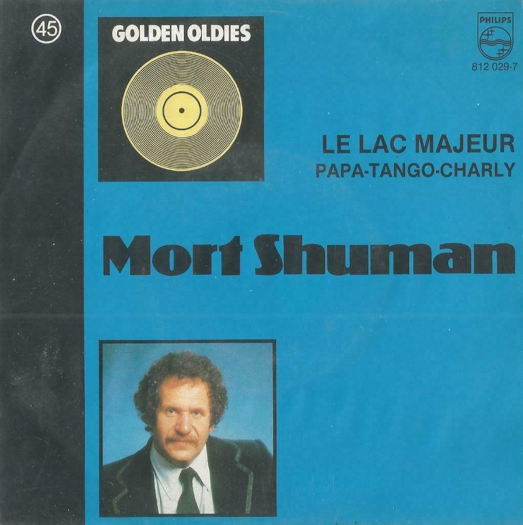 Mort Shuman – Le Lac majeur / Papa-tango-Charly - Single, Enlèvement ou Envoi, Utilisé, Pop