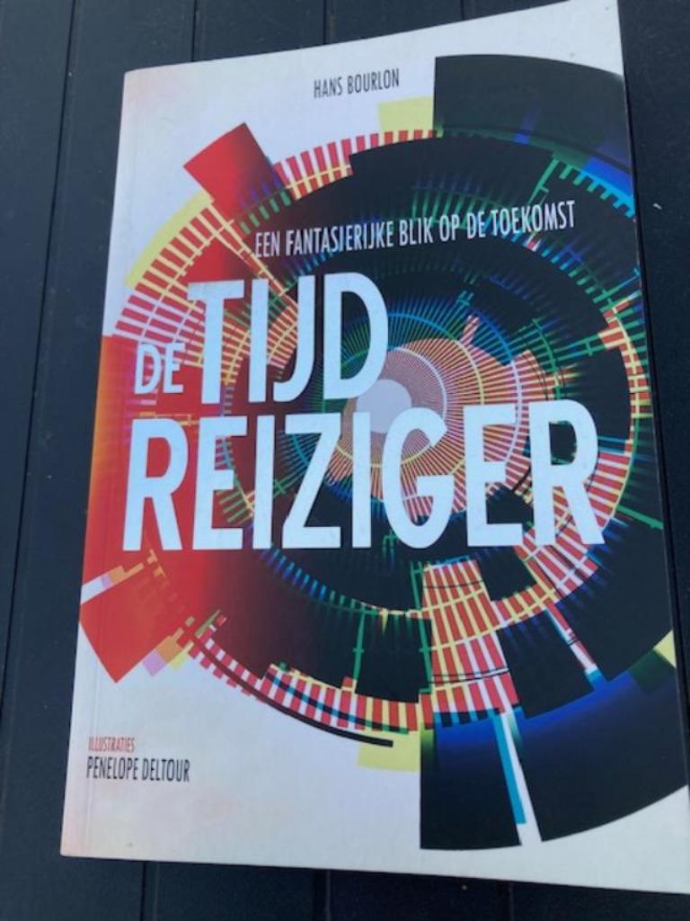 De tijdreiziger, Ophalen of Verzenden, Eén auteur, Nieuw, Hans Bourlon