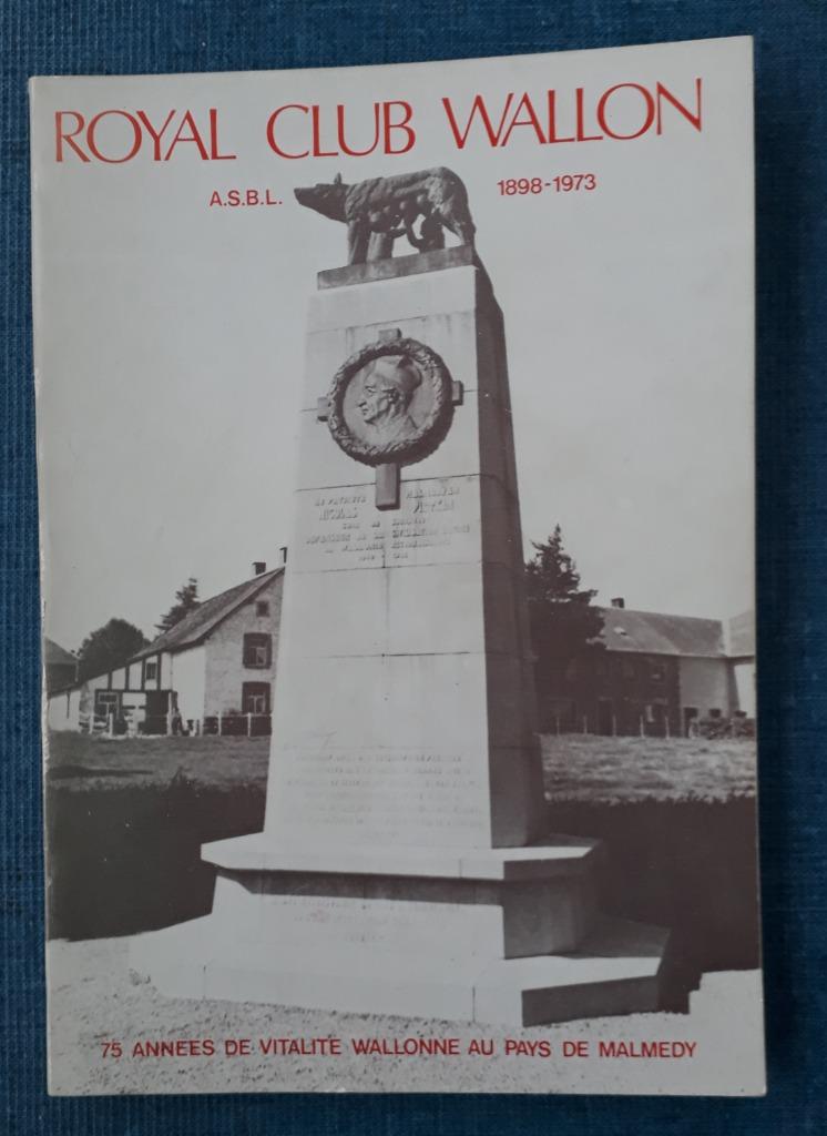 Royal Club Wallon : A.S.B.L (1898-1973) - Malmedy, Enlèvement ou Envoi, Utilisé