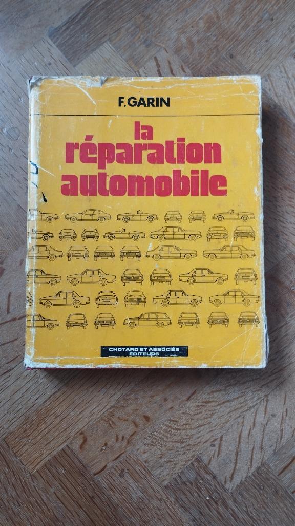 F. Garin LA RÉPARATION AUTOMOBILE, Verzenden
