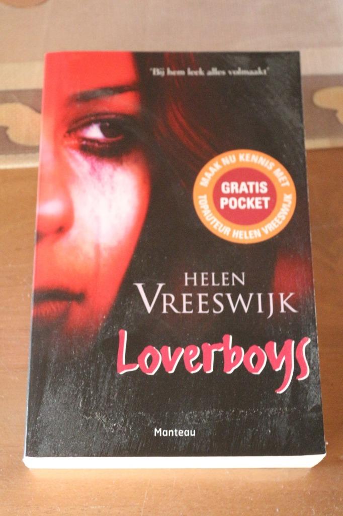 *Loverboys - Helen Vreeswijk, Helen Vreeswijk, Ophalen of Verzenden, Zo goed als nieuw, Fictie