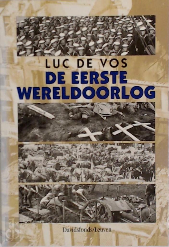 De Eerste Wereldoorlog - Luc De Vos, Enlèvement ou Envoi, Comme neuf