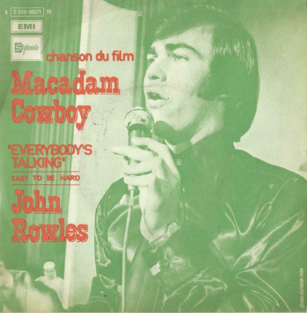 John Rowles – Everybody’s talking / Easy tob e hard – Single, Ophalen of Verzenden, Gebruikt, Pop