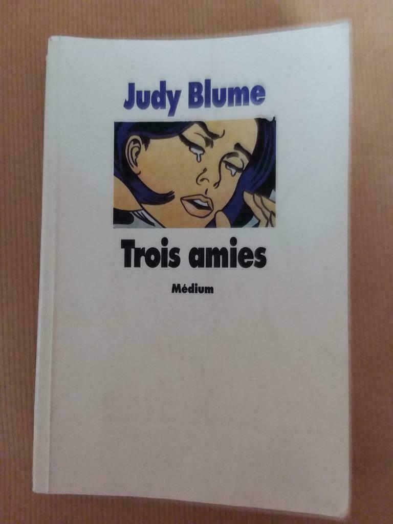 Judy Blume - Trois amies, Enlèvement ou Envoi, Utilisé