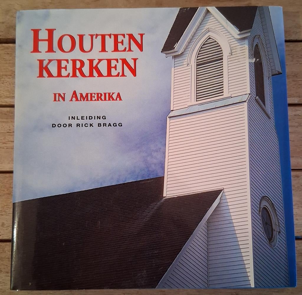 Houten kerken in Amerika, Boeken, Ophalen of Verzenden, Zo goed als nieuw