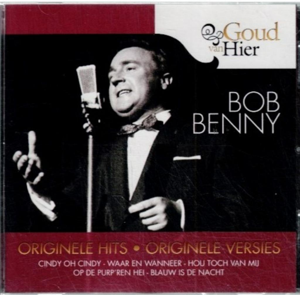 cd   -   Bob Benny – Goud Van Hier Bob Benny, Enlèvement ou Envoi