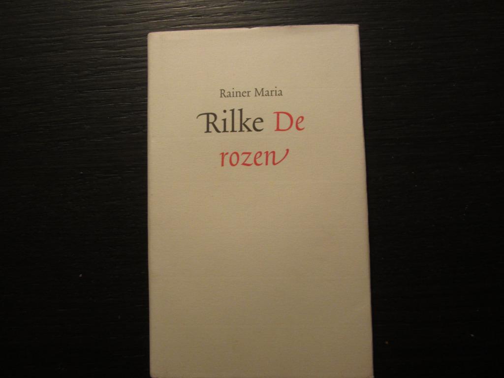 De rozen  -Rainer Maria Rilke-, Boeken, Gedichten en Poëzie, Ophalen of Verzenden