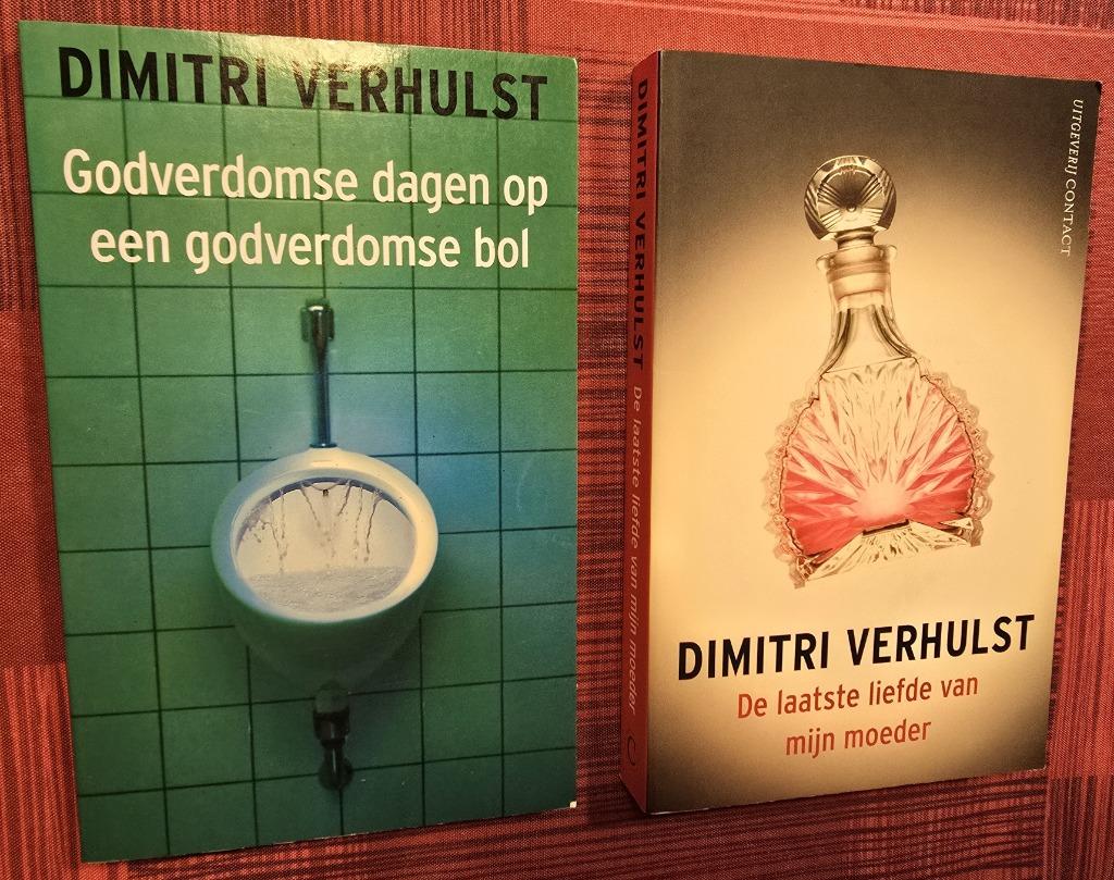 Dimitri Verhulst - Godverdomse dagen - De laatste liefde van, Ophalen of Verzenden, Gelezen, Dimitri Verhulst, België