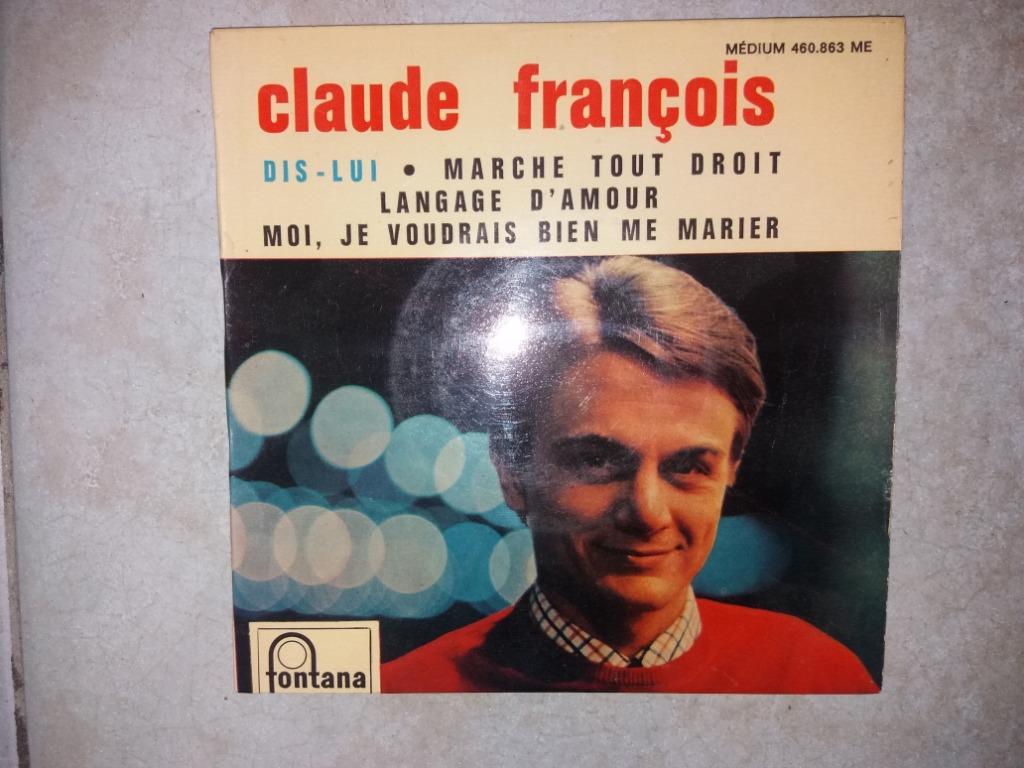 Claude François — Vertel het hem/Lieve-taal + 2, Ophalen of Verzenden, EP
