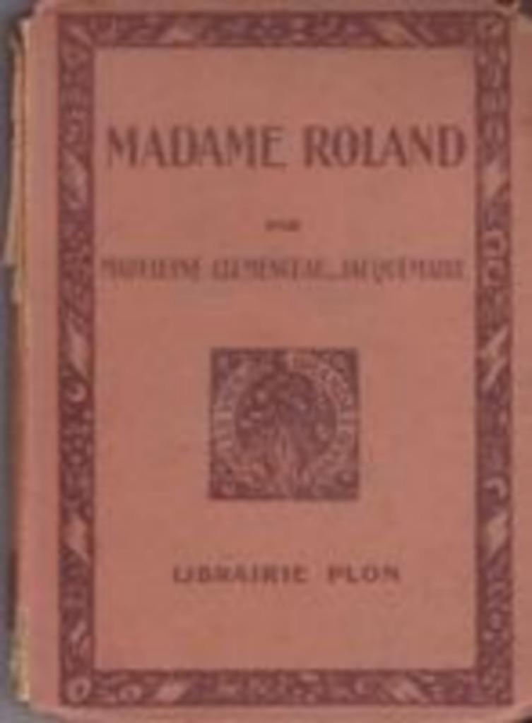 Madeleine Clemenceau-Jacquemaire, Madame Roland,, Ophalen of Verzenden