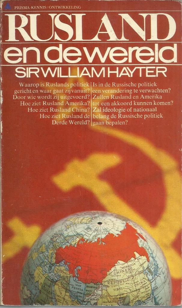 RUSLAND EN DE WERELD - SIR WILLIAM HAYTER, Ophalen of Verzenden, Politiek en Staatkunde, Gelezen, SIR WILLIAM HAYTER