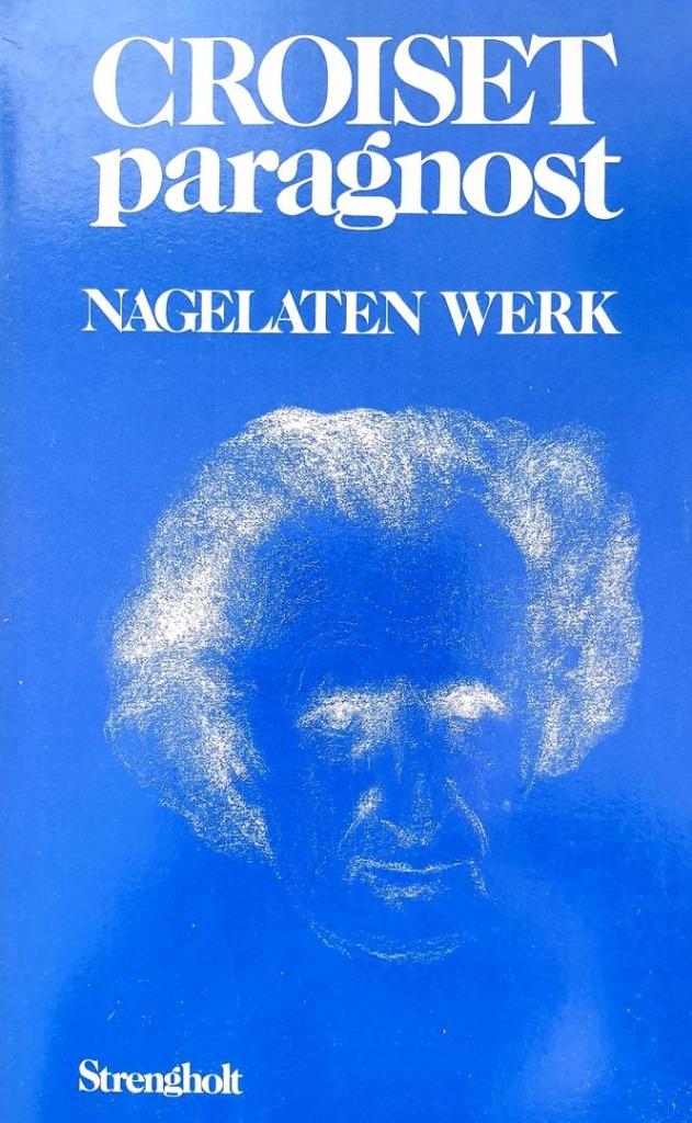 Nagelaten werk - Croiset paragnost, Enlèvement ou Envoi, Utilisé