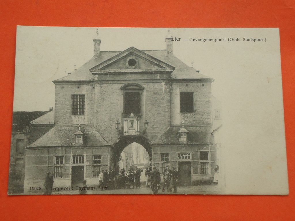 Lier Gevangenispoort ( Oude Stadspoort ), Verzamelen, Ophalen of Verzenden, Voor 1920, Gelopen, Antwerpen