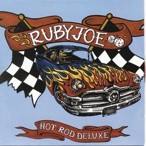 VENTE DE CD RUBY JOE - Hot Rod Deluxe, Envoi