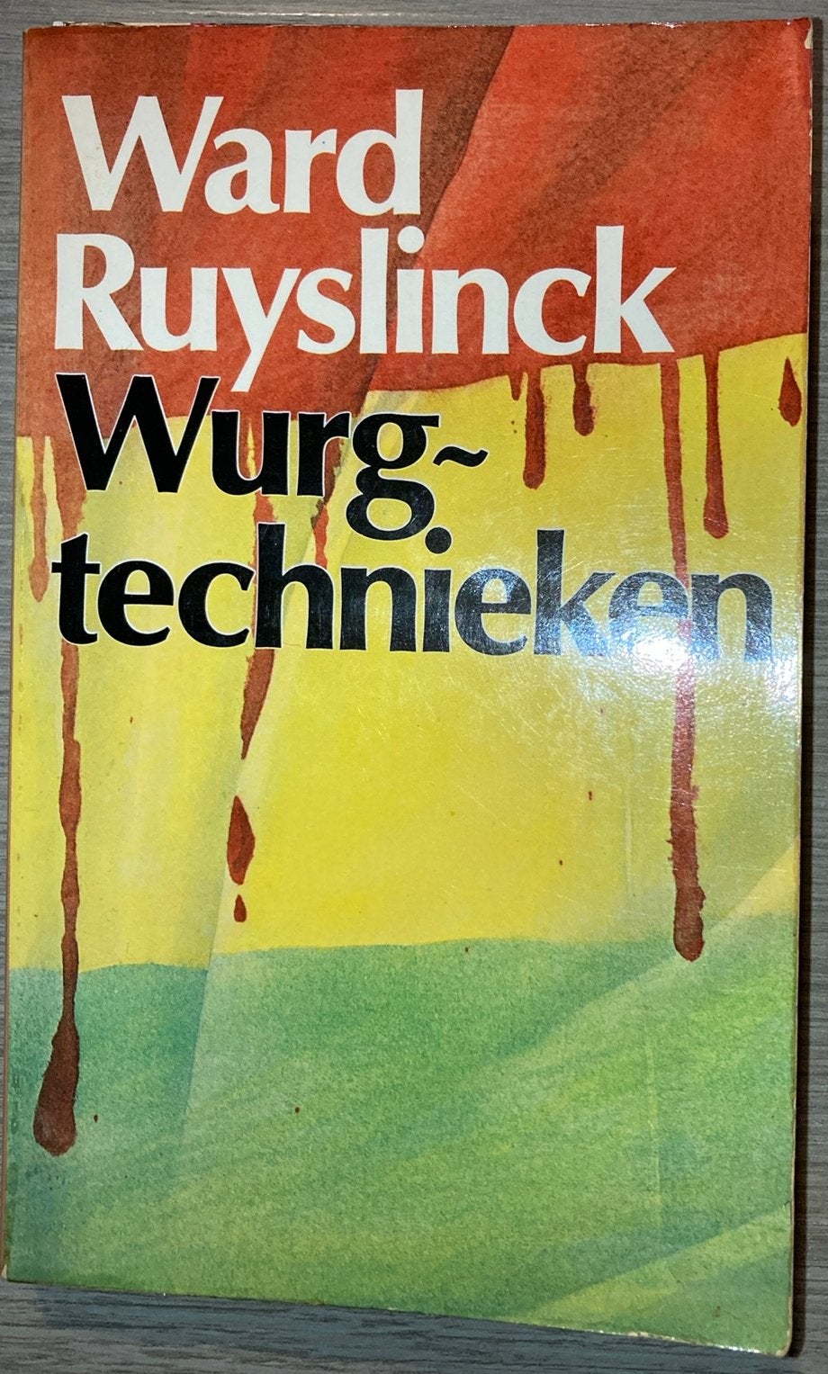 Wurgtechnieken. Ward Ruyslinck, Boeken, Ophalen of Verzenden