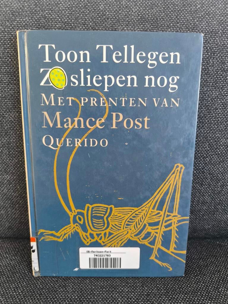 Ze sliepen nog (Toon Tellegen), Ophalen, Gelezen, Toon Tellegen, Nederland