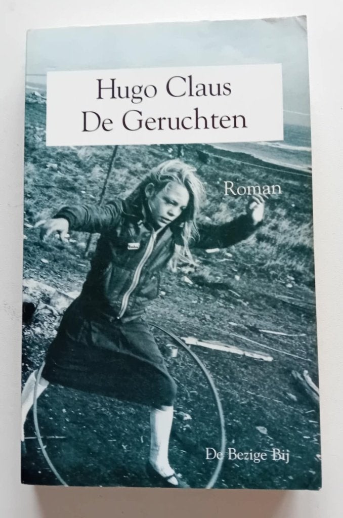 De geruchten / Hugo Claus, Ophalen, Nieuw