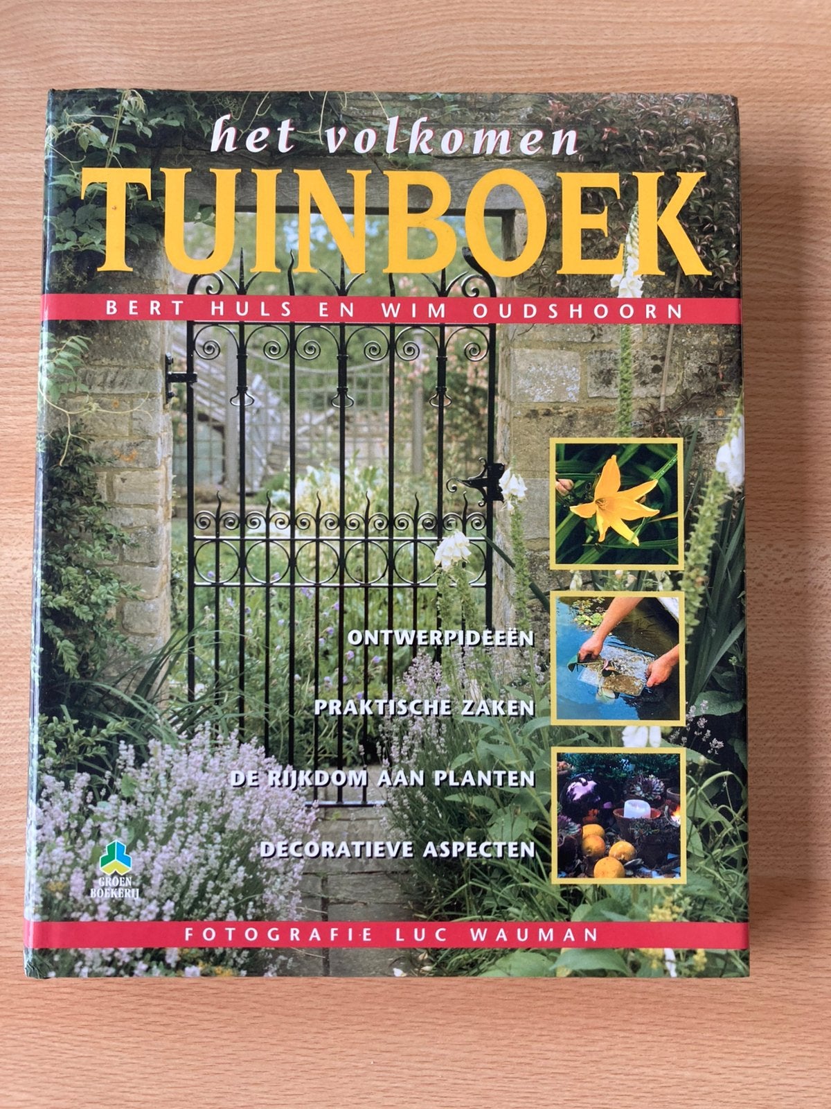 Het volkomen tuinboek, Livres, Maison & Jardinage, Enlèvement ou Envoi, Comme neuf