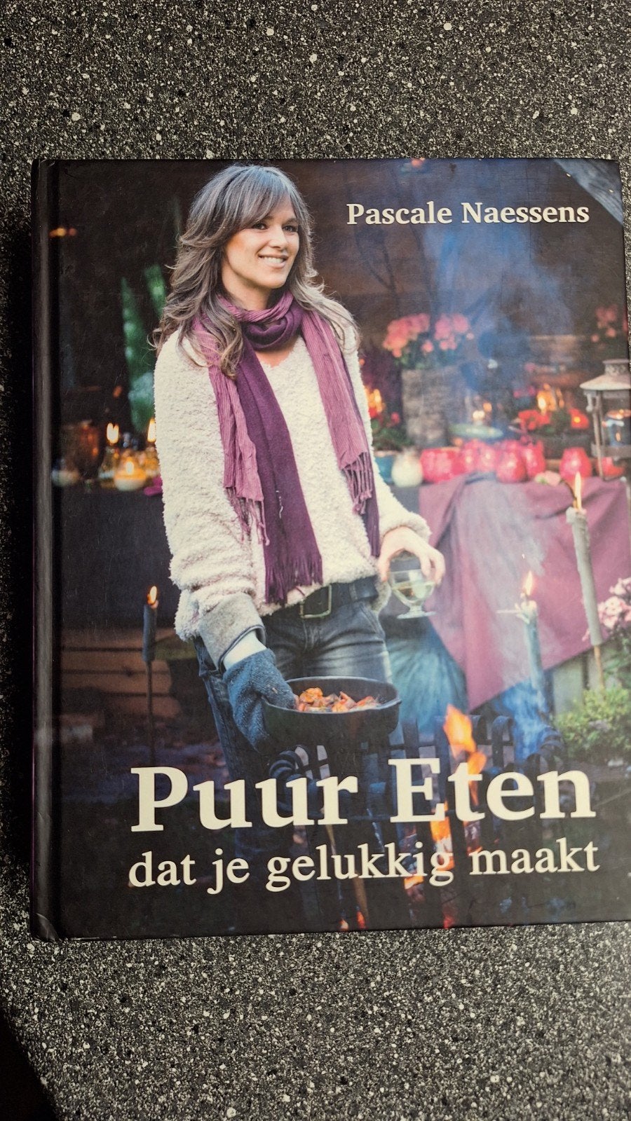 Pascale Naessens - Puur eten dat je gelukkig maakt, Enlèvement ou Envoi, Pascale Naessens