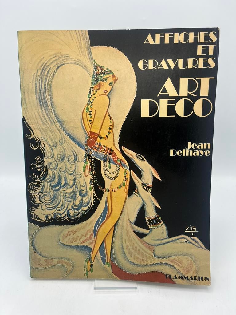 Affiches et Gravures Art Deco - Jean Delhaye, Ophalen of Verzenden, Gelezen, Overige onderwerpen