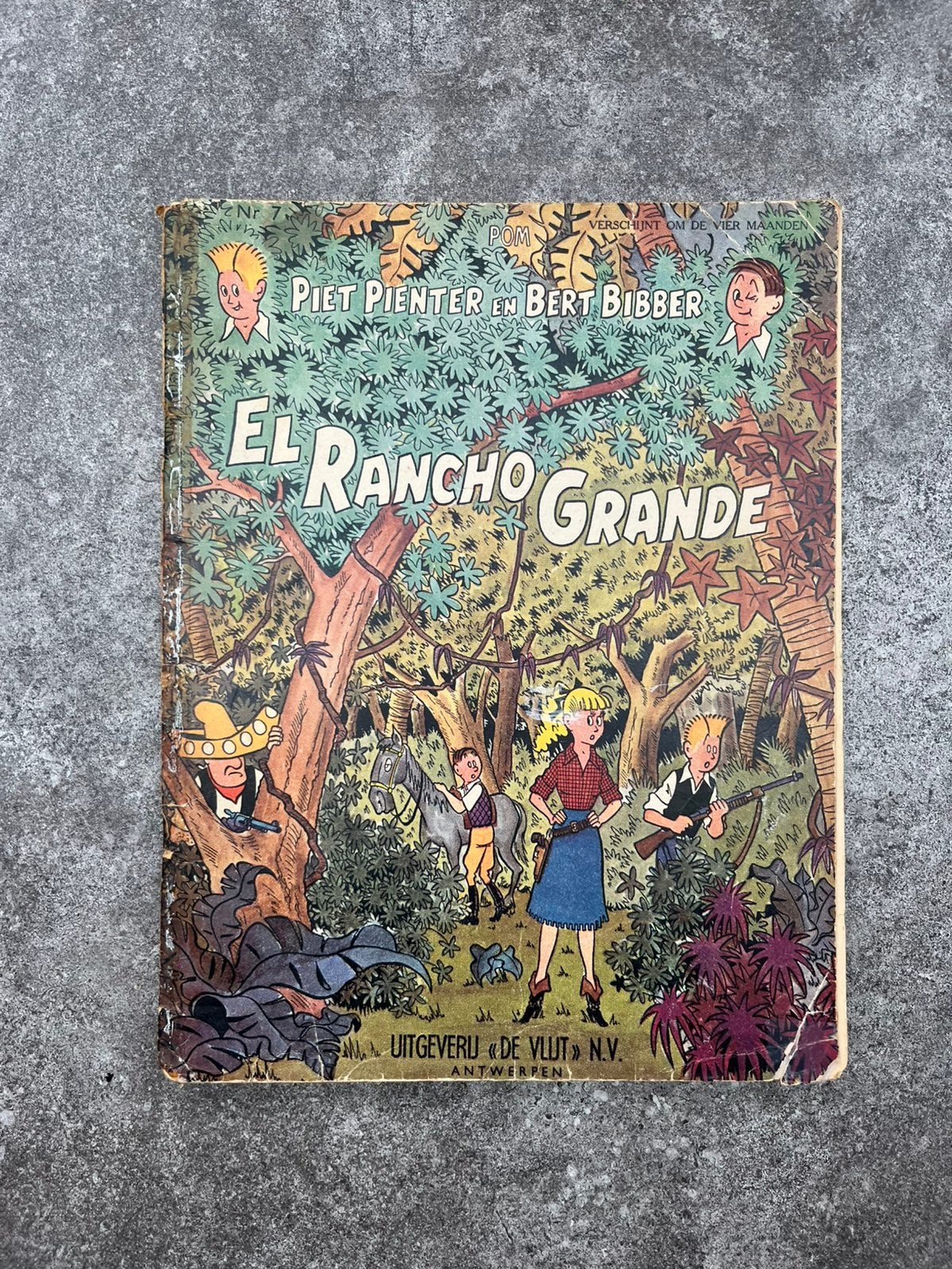 Piet Pienter en Bert Bibber: El Rancho Grande, 1ste druk, Une BD, Enlèvement ou Envoi, Utilisé