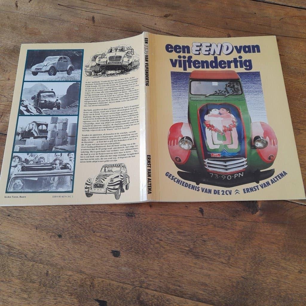 Een eend van vijfendertig gesch.2CV Ernst Van Altena citroen, Ophalen of Verzenden, Ernst van altena
