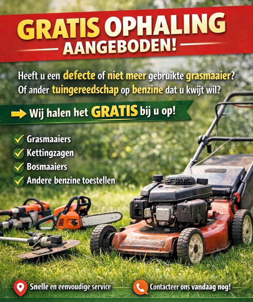 Gezocht alle benzine grasmaaiers, Ophalen
