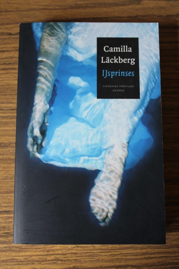 Camilla Läckberg - IJsprinses, Boeken, Thrillers, Gelezen, Nederland, Ophalen of Verzenden