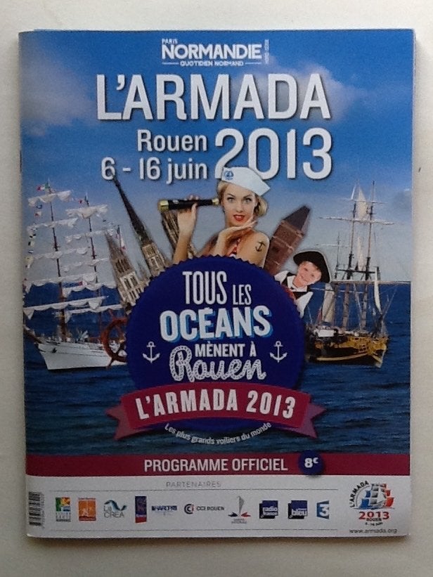 Catalogue de l’ARMADA de Rouen 2013 +journaux, Enlèvement ou Envoi, Comme neuf, Sports et Loisirs