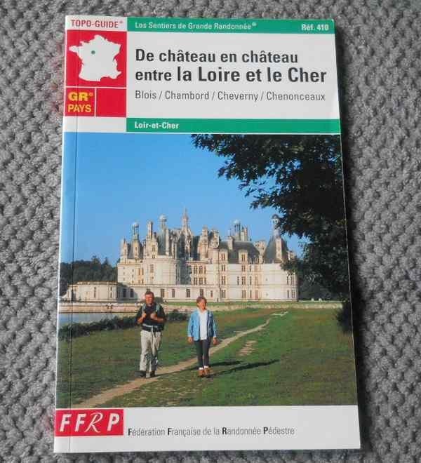 Topo-Guide De château en château entre la Loire et le Cher, Enlèvement ou Envoi, Utilisé, Europe, Guide de balades à vélo ou à pied