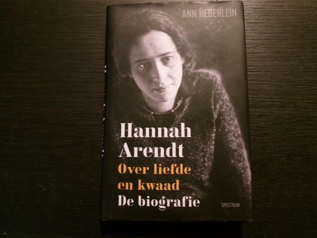 Hannah Arendt   -De biografie-  Ann Heberlein, Boeken, Filosofie, Ophalen of Verzenden