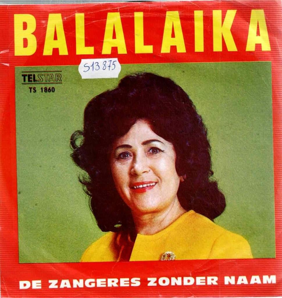 Vinyl, 7"   /   De Zangeres Zonder Naam* – Balalaika, Enlèvement ou Envoi, Autres formats