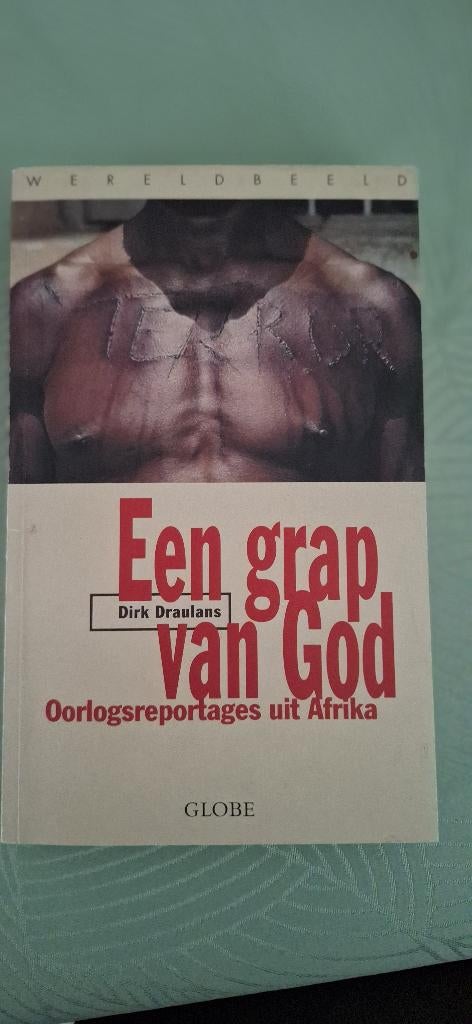 Een grap van God., Livres, Récits de voyage, Enlèvement ou Envoi, Utilisé, Dirk Draulans, Afrique