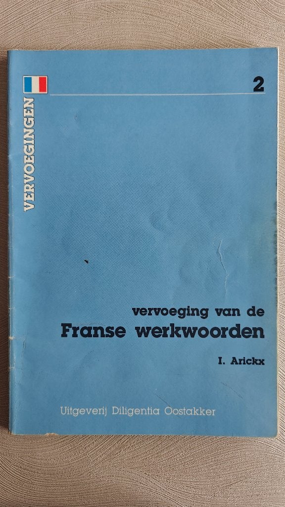 Conjugaison des verbes français 2 - I. Arickx, Livres, Enlèvement ou Envoi, Utilisé, Autres niveaux, I. Arickx