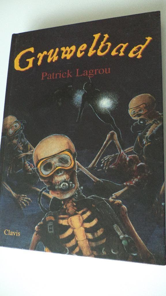 gruwelbad, Patrick Lagrou, Fictie, Ophalen, Gelezen