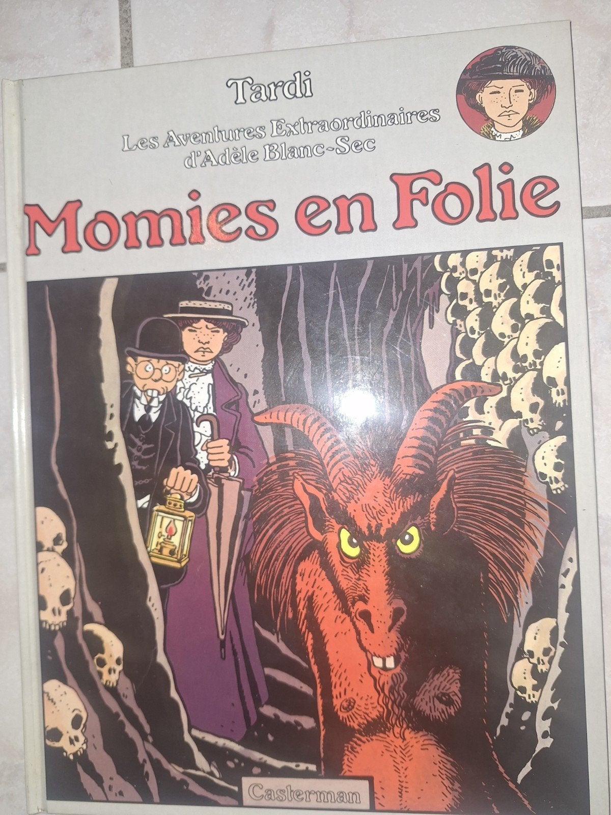 Adèle Blanc-Sec Momies en Folie, Livres, BD, Une BD, Enlèvement, Utilisé