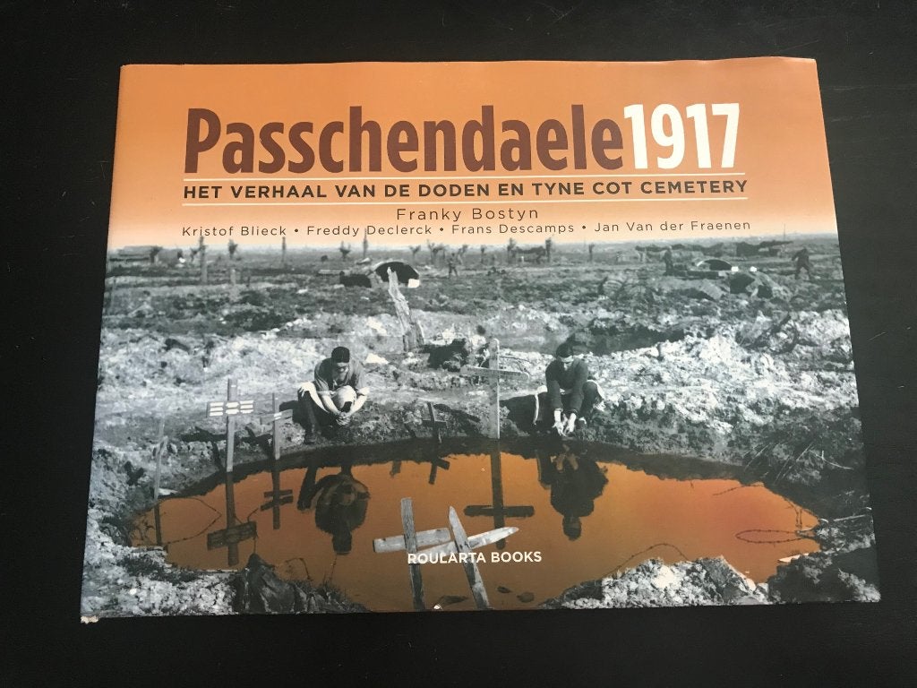 Passchendaele 1917 ( Bostyn ) Passendale, Boeken, Ophalen of Verzenden