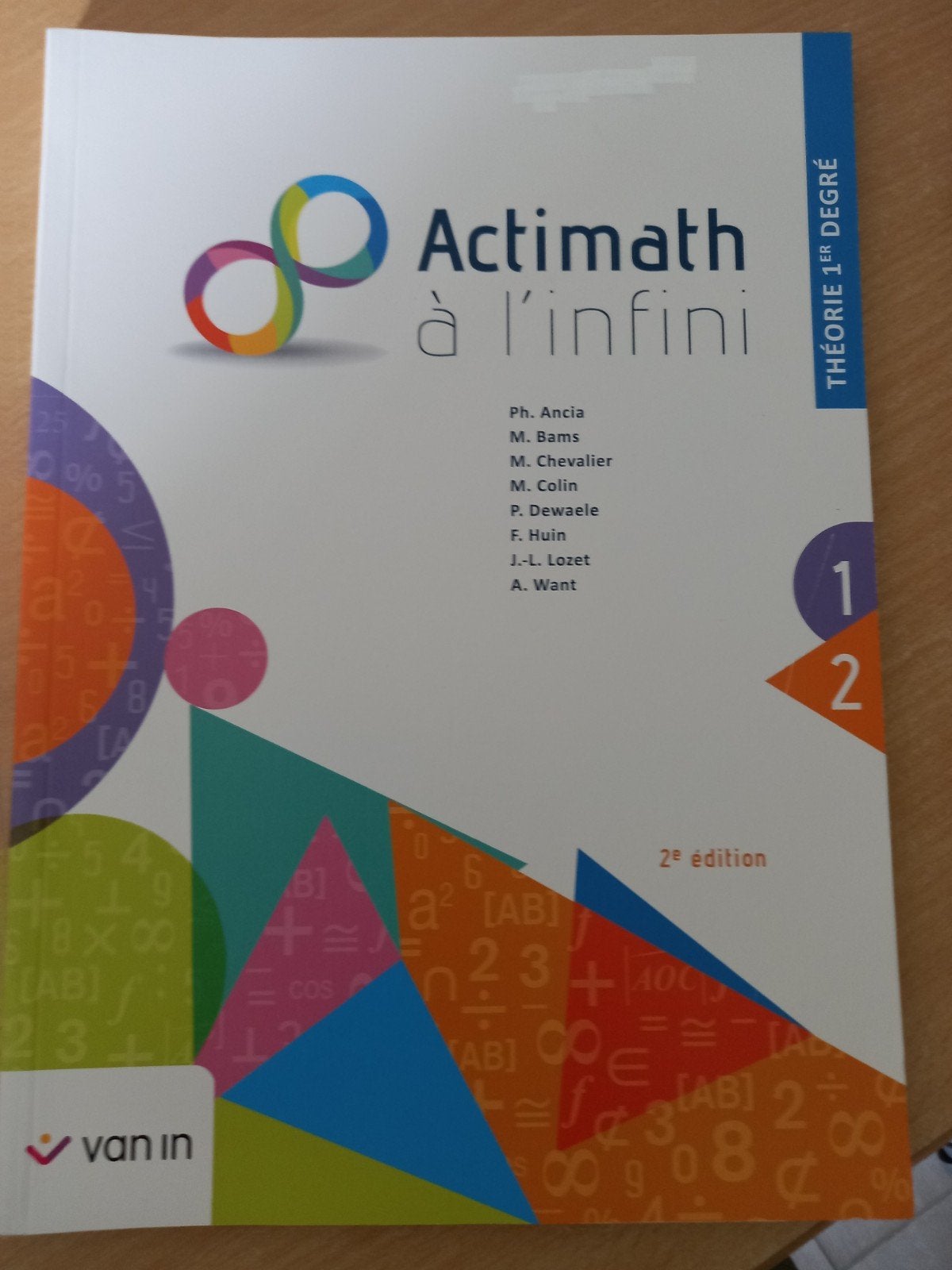 Actimath à l'infini 1 - théorie 1re degré (2e édition), Livres, Enlèvement ou Envoi, Enseignement secondaire inférieur, Mathématiques A